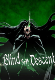 Blind Faith Descent